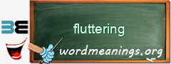 WordMeaning blackboard for fluttering